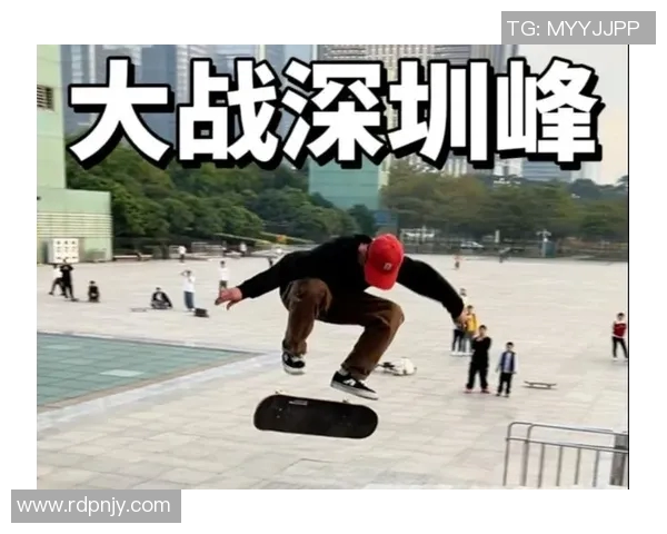 深圳极限运动队在滑板精英赛中以52分领先其他队伍展现强大实力